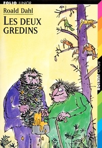 Roald Dahl - Les Deux Gredins.