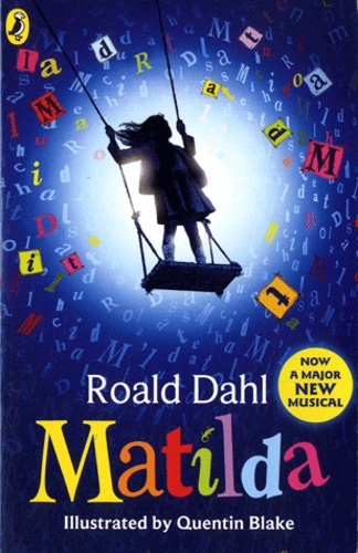 Matilda de Roald Dahl - Livre - Decitre