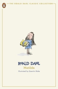 Roald Dahl et Quentin Blake - Matilda.