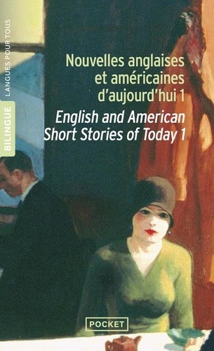 Roald Dahl et Jim Phelan - Nouvelles anglaises et américaines d'aujourd'hui - Volume 1.