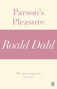 Roald Dahl - Parson's Pleasure (A Roald Dahl Short Story).