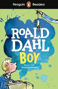 Roald Dahl et Quentin Blake - Penguin Readers Level 2: Boy (ELT Graded Reader).