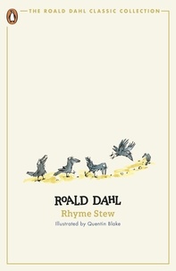 Roald Dahl et Quentin Blake - Rhyme Stew.
