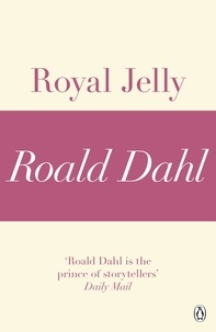 Roald Dahl - Royal Jelly (A Roald Dahl Short Story).