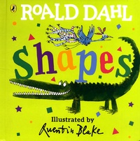 Roald Dahl et Quentin Blake - Shapes.