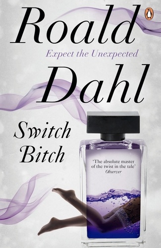 Roald Dahl - Switch Bitch.