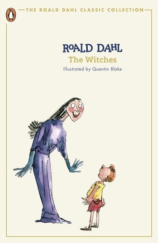 Roald Dahl et Quentin Blake - The Witches.