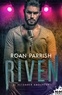 Roan Parrish - Riven 2 : Retomber amoureux - Riven, T2.