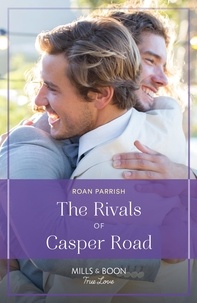 Roan Parrish - The Rivals Of Casper Road.