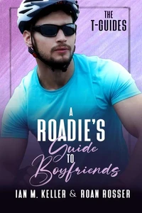 A Roadie's Guide to Boyfriends