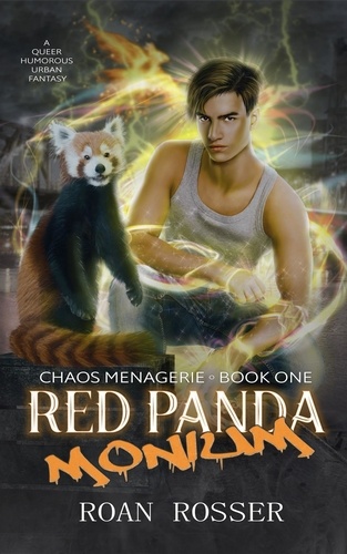  Roan Rosser - Red Pandamonium - Chaos Menagerie, #1.