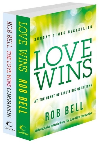 Rob Bell - Love Wins and The Love Wins Companion.
