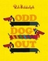 Rob Biddulph - Odd Dog Out.