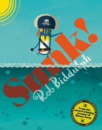 Rob Biddulph - Sunk!.