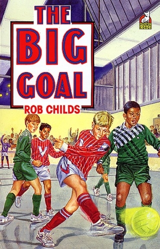 Rob Childs - The Big Goal.