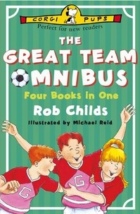 Rob Childs et Michael Reid - The Great Team Omnibus.