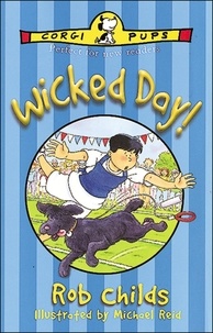 Rob Childs et Michael Reid - Wicked Day!.