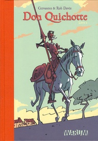 Rob Davis - Don Quichotte Tome 1 : .