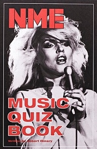 Rob Dimery - The NME Quiz Book.