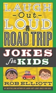 Rob Elliott et  Gearbox - Laugh-Out-Loud Road Trip Jokes for Kids.