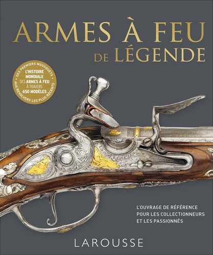 Armes à feu de légende