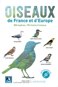Rob Hume - Oiseaux de France et d'Europe - 800 espèces, 100 chants d'oiseaux. 1 CD audio