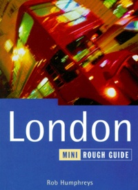 Rob Humphreys - London. Mini Rought Guide.