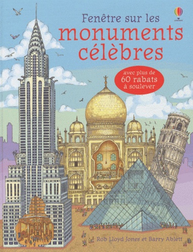 Rob Lloyd Jones - Fenêtre sur les monuments célèbres.