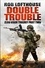Zero Hour Trilogy: Double Trouble. (2)