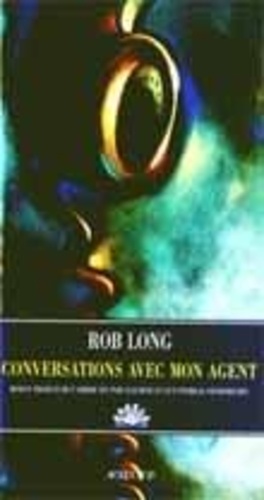 Rob Long - Conversations avec mon agent.