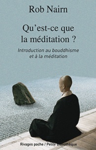 Rob Nairn - Qu'est-ce que la méditation ? - Introduction au bouddhisme et à la méditation.