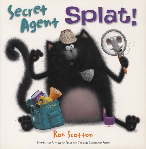 Rob Scotton - Secret Agent Splat!.