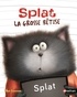 Rob Scotton et Cari Meister - Splat le chat Tome 24 : Splat la grosse bêtise.