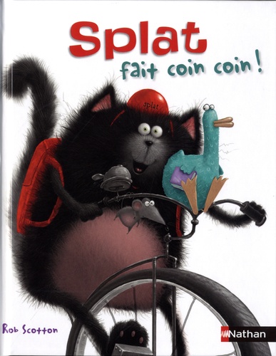 Splat le chat Tome 26 Splat fait coin coin !