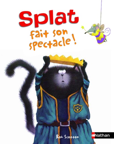 Splat le chat Tome 9 Splat fait son spectacle !
