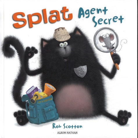 Rob Scotton - Splat - Agent Secret.