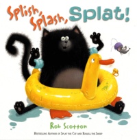 Rob Scotton - Splish, Splash, Splat !.