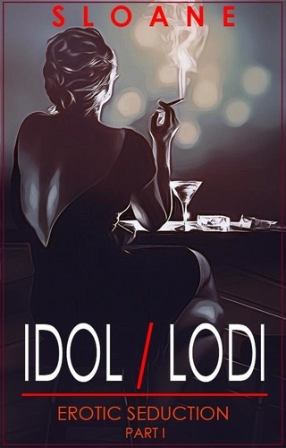  Rob Sloane - Idol / Lodi - Erotic Seduction, #1.