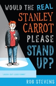 Rob Stevens - Would the Real Stanley Carrot Please Stand Up?.