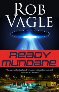 Ready Mundane