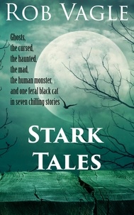  Rob Vagle - Stark Tales.