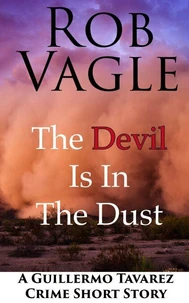 The Devil Is In The Dust
