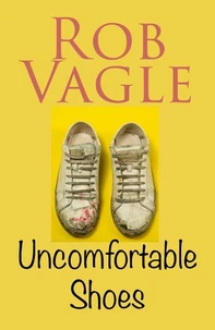 Uncomfortable Shoes