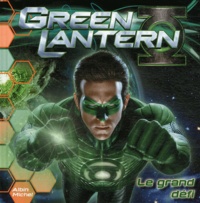 Rob Valois - Green Lantern - Le grand défi.