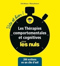 Télécharger ebook pdf gratuitement Les thérapies comportementales et cognitives pour les nuls par Rob Willson, Rhena Branch DJVU ePub FB2 (French Edition) 9782412061237