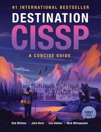  Rob Witcher et  John Berti - Destination CISSP.
