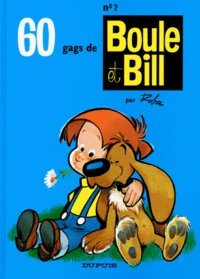 Boule & Bill Tome 2 : 60 Gags De Boule Et Bill