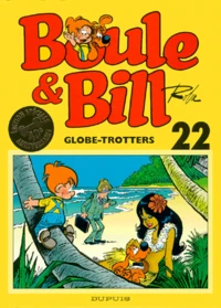Boule & Bill Tome 22 : Globe-Trotters. Edition Speciale 40eme Anniversaire