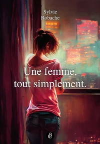 Une femme, tout simplement