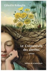 Le crépuscule des abeilles